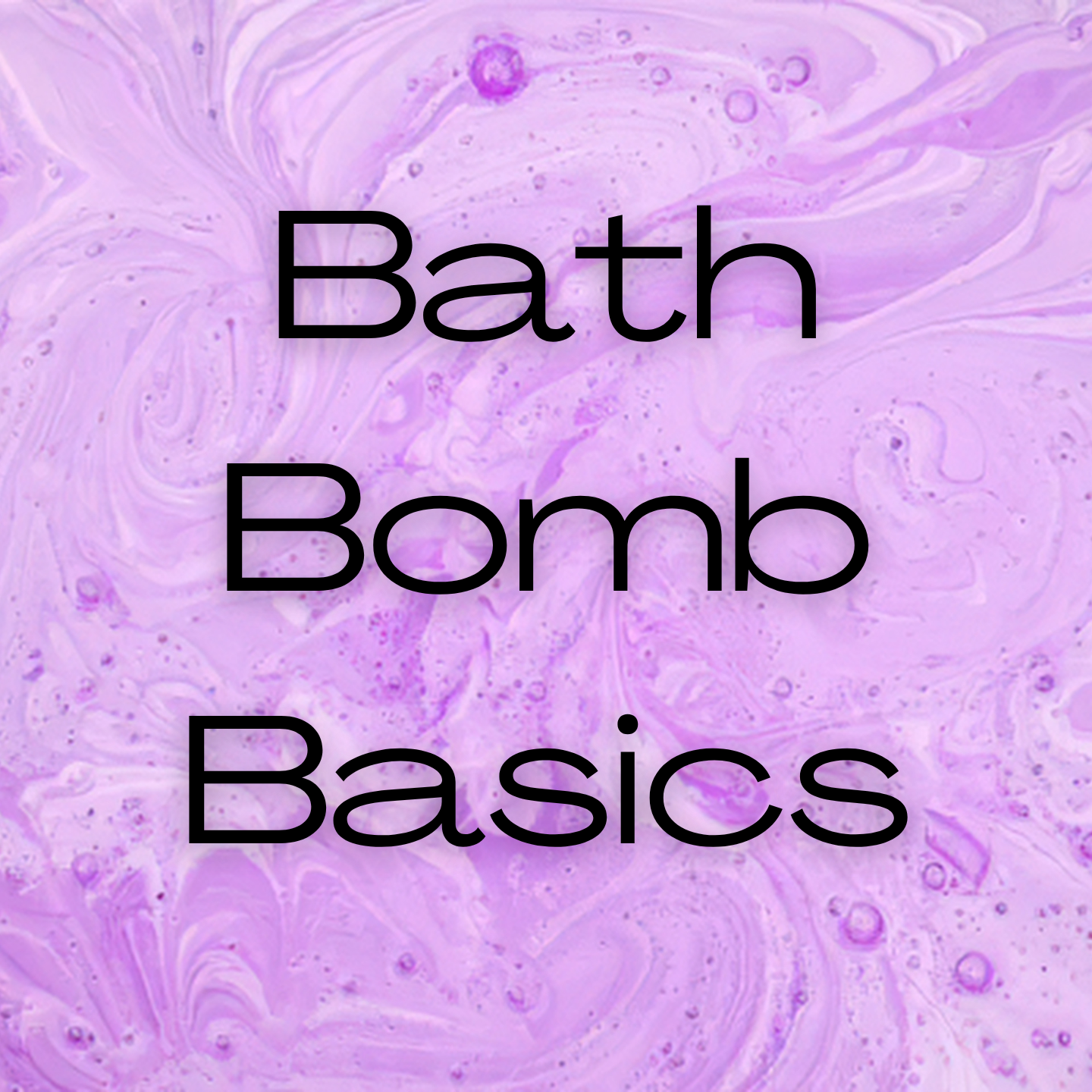 Bath Bomb Basics
