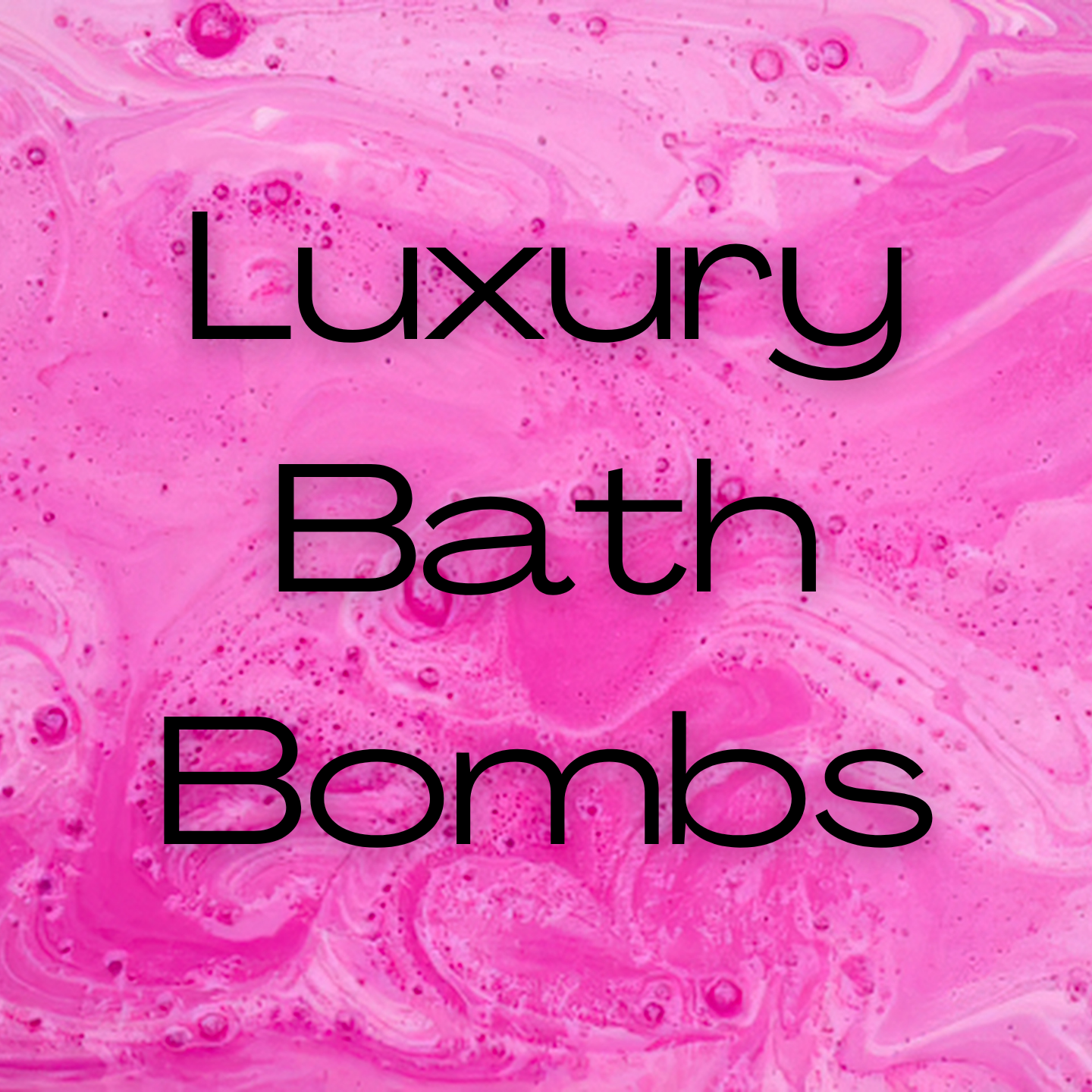 Luxury Bath Bombs